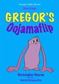 Gregor's Oojamaflip