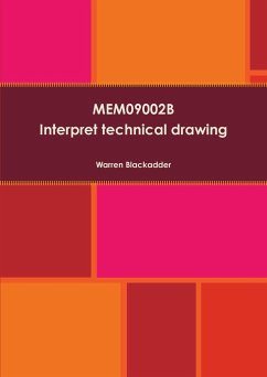 MEM09002B Interpret technical drawing - Blackadder, Warren