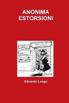 ANONIMA ESTORSIONI - Longo, Edoardo