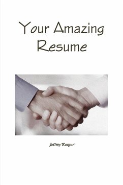 Your Amazing Resume - Kontur, Jeffrey