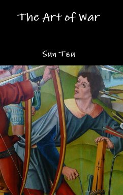 The Art of War - Tzu, Sun