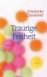 Traurige Freiheit - Bild 1