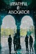 Unfaithful In Association - Bild 1