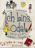 Ich bin's, Oda!