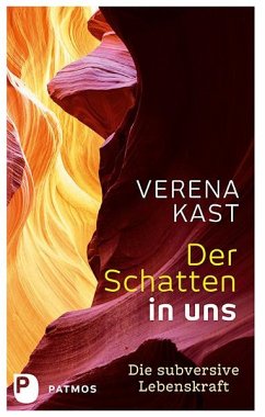 Der Schatten in uns - Kast, Verena