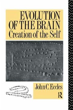 Evolution of the Brain - Eccles, John C