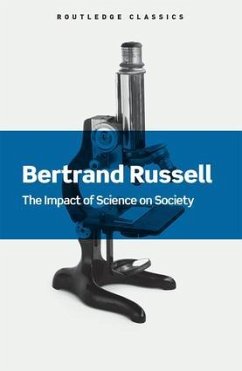 The Impact of Science on Society - Russell, Bertrand