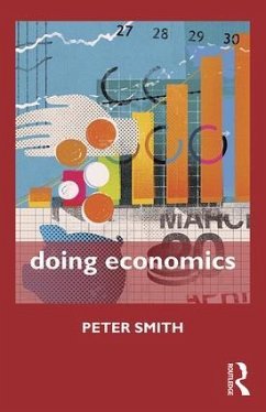 Doing Economics - Smith, Peter