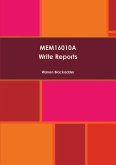 MEM16010A Write Reports