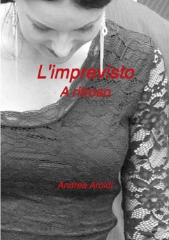 L'imprevisto - A ritroso - Aroldi, Andrea