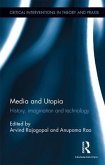 Media and Utopia: History, Imagination and Technology