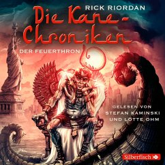 Der Feuerthron / Kane-Chroniken Bd.2 (6 Audio-CDs) - Riordan, Rick