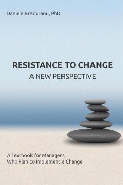 RESISTANCE TO CHANGE - A NEW PERSPECTIVE - Bradutanu, Daniela