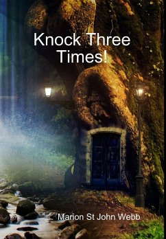 Knock Three Times! - St John Webb, Marion