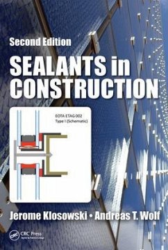 Sealants in Construction - Klosowski, Jerome; Wolf, Andreas T