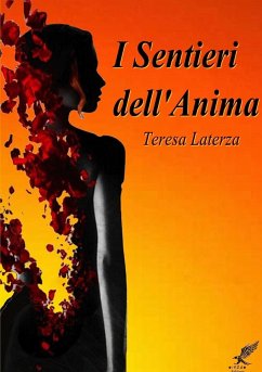 I sentieri dell'Anima - Laterza, Teresa