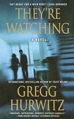 They're Watching - Hurwitz, Gregg