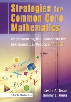 Strategies for Common Core Mathematics - Texas, Leslie; Jones, Tammy