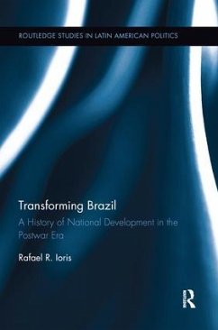 Transforming Brazil - Ioris, Rafael R