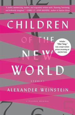 Children of the New World - Weinstein, Alexander
