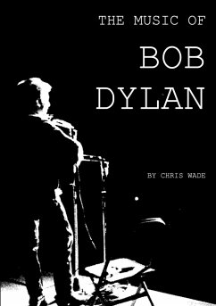 The Music of Bob Dylan - Wade, Chris