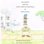 Mr. Gruffy and the Little Town of Happyville