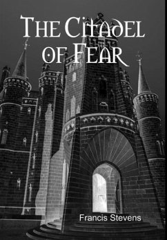 The Citadel of Fear - Stevens, Francis