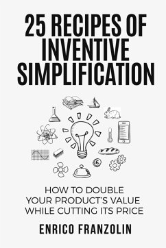 25 Recipes Of Inventive Simplification - Franzolin, Enrico