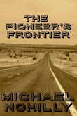 The Pioneer's Frontier