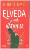 Elveda Güzel Vatanm Elveda Güzel Vatanm