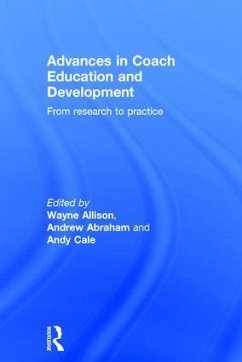 Advances in Coach Education and Development