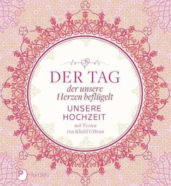 Cover Der Tag, der unsere Herzen beflügelt - Unsere Hochzeit