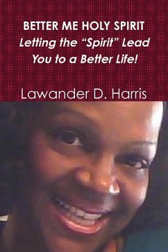 BETTER ME HOLY SPIRIT - Harris, Lawander