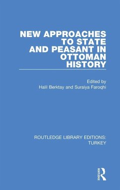 Cover New Approaches to State and Peasant in Ottoman History