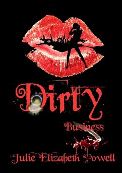 Dirty Business - Powell, Julie Elizabeth