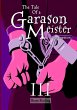The Tale of a Garason Meister Part III - Bild 1