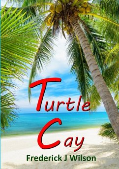 Turtle Cay - J Wilson, Frederick