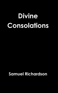 Divine Consolations - Richardson, Samuel