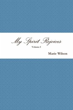 My Spirit Rejoices - Wilson, Marie