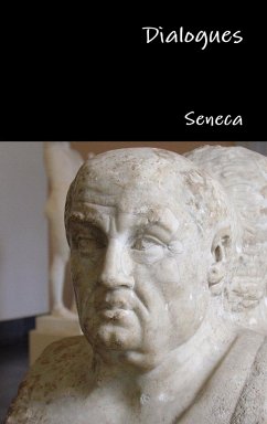 Dialogues - Seneca