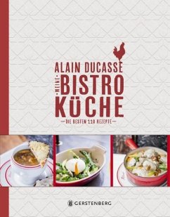 Meine Bistro-Küche - Ducasse, Alain