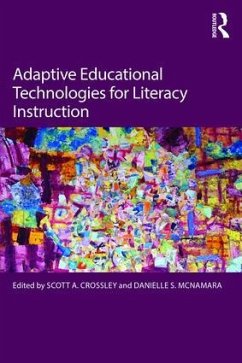 Adaptive Educational Technologies for Literacy Instruction