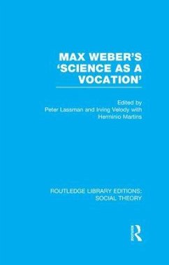 Max Weber's 'Science as a Vocation'