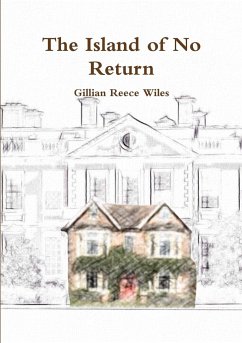 The Island of No Return - Reece Wiles, Gillian