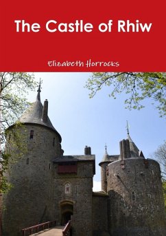 The Castle of Rhiw - Horrocks, Elizabeth