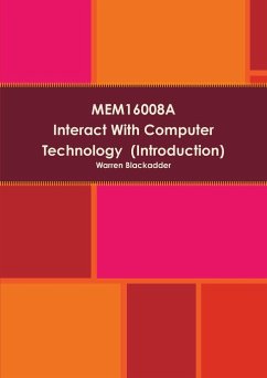 MEM16008A Interact With Computer Technology (Introduction) - Blackadder, Warren