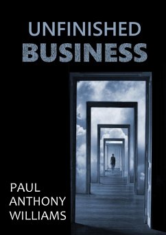 Unfinished Business - Williams, Paul Anthony