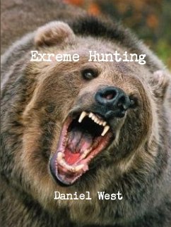 Extreme Hunting - West, Daniel