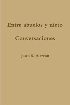 Cover Entre abuelos y nieto. Conversaciones