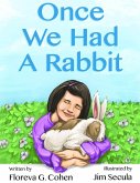Once We Had A Rabbit
